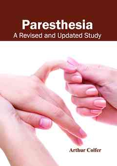 Paresthesia: a Revised and Updated Study