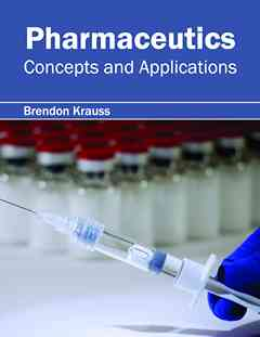 Pharmaceutics: Concepts and Applications