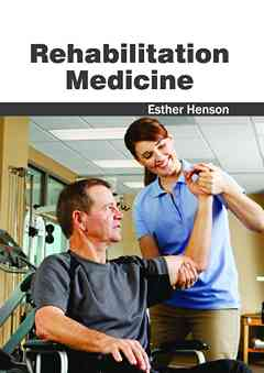 Rehabilitation Medicine