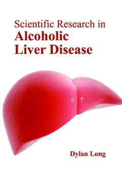Scientific Research in Alcoholic Liver Disease