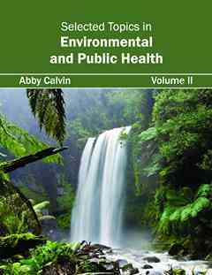 Selected Topics in Environmental and Public Health: Volume II