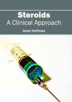 Steroids: A Clinical Approach