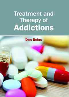 Treatment and Therapy of Addictions