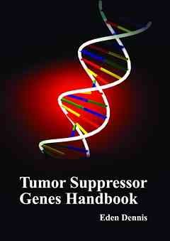 Tumor Suppressor Genes Handbook