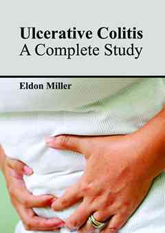 Ulcerative Colitis: a Complete Study