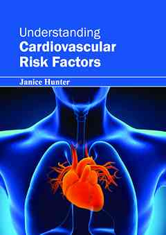 Understanding Cardiovascular Risk Factors