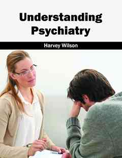 Understanding Psychiatry