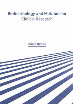 Endocrinology and Metabolism: Clinical Research