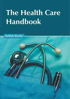 The Health Care Handbook