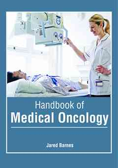 Handbook of Medical Oncology