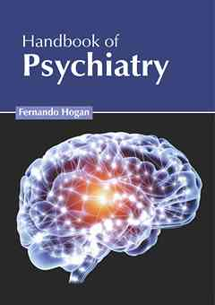 Handbook of Psychiatry