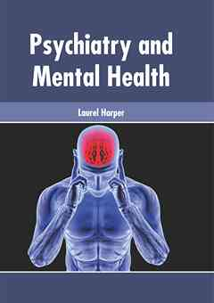 Psychiatry and Mental Health
