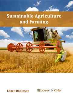 Sustainable Agriculture and Farming