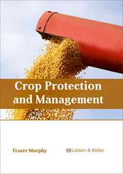Crop Protection and Management