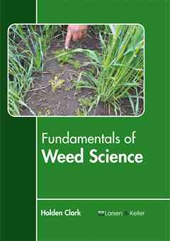 Fundamentals of Weed Science