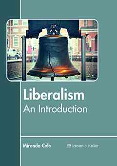 Liberalism: An Introduction