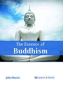 The Essence of Buddhism