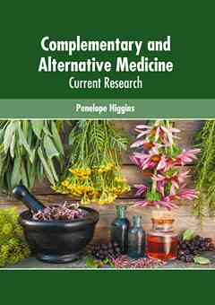 Complementary and Alternative Medicine: Current Research