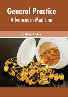 General Practice: Advances in Medicine