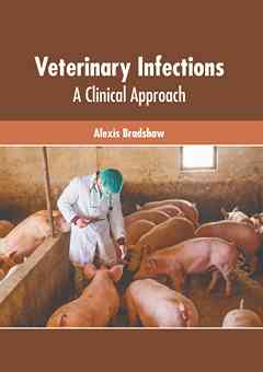Veterinary Infections: A Clinical Approach