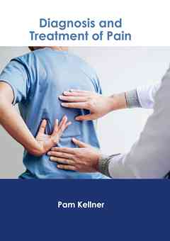 Diagnosis and Treatment of Pain