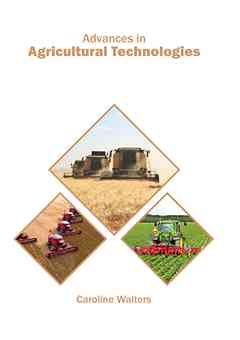 Advances in Agricultural Technologies