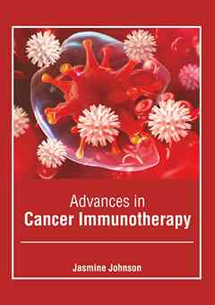 Advances in Cancer Immunotherapy