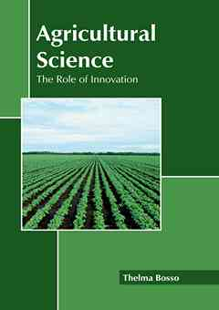 Agricultural Science: The Role of Innovation