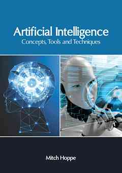 Artificial Intelligence: Concepts, Tools and Techniques