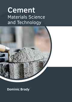Cement: Materials Science and Technology