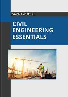 Civil Engineering Essentials