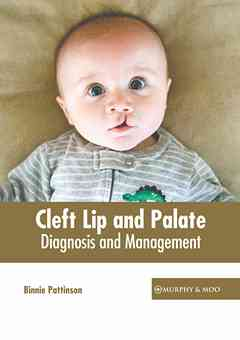 Cleft Lip and Palate: Diagnosis and Management
