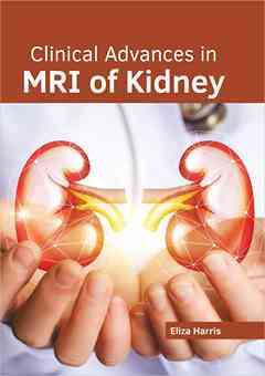 Clinical Advances in MRI of Kidney