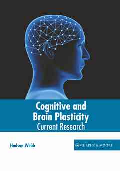 Cognitive Functioning and Brain Plasticity