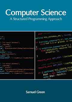 Computer Science: A Structured Programming Approach