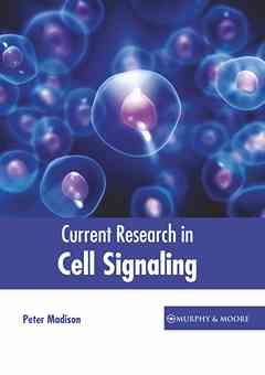 Current Research in Cell Signaling