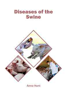 Diseases of the Swine