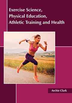 Exercise Science, Physical Education, Athletic Training and Health