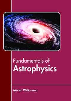 Fundamentals of Astrophysics