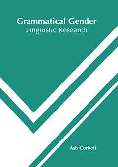 Grammatical Gender: Linguistic Research