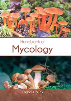 Handbook of Mycology