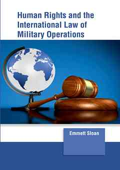 Human Rights and the International Law of Military Operations