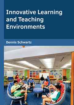 Innovative Learning and Teaching Environments