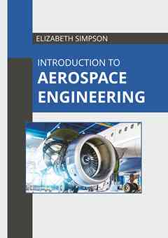 Introduction to Aerospace Engineering