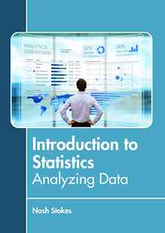 Introduction to Statistics: Analyzing Data