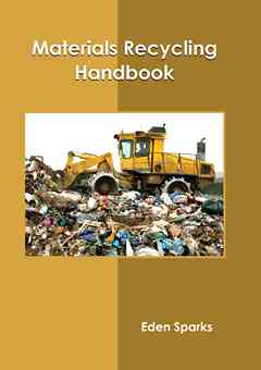 Materials Recycling Handbook