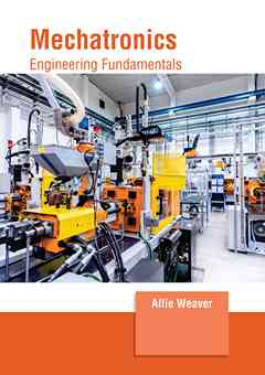 Mechatronics: Engineering Fundamentals