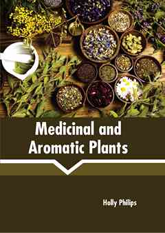 Medicinal and Aromatic Plants