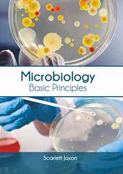 Microbiology: Basic Principles