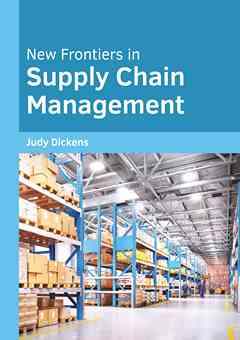 New Frontiers in Supply Chain Management